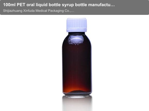 100ml PET oral liquid bottle syrup bottle manufacturer China