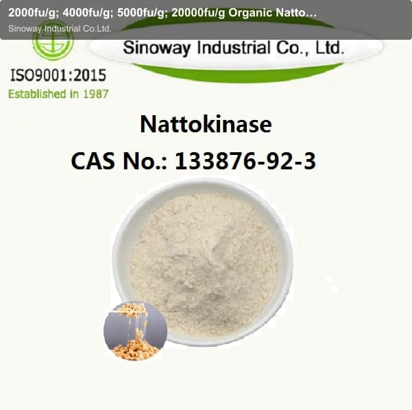 2000fu/g; 4000fu/g; 5000fu/g; 20000fu/g Organic Nattokinase Natto extract powder 133876-92-3