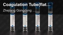 Coagulation Tube(flat bottom)