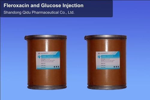 Fleroxacin and Glucose Injection