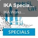 IKA Specials