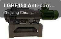 LGBF150 Anti-corrosion & Variable Pitch Screw Vacuum Pump
