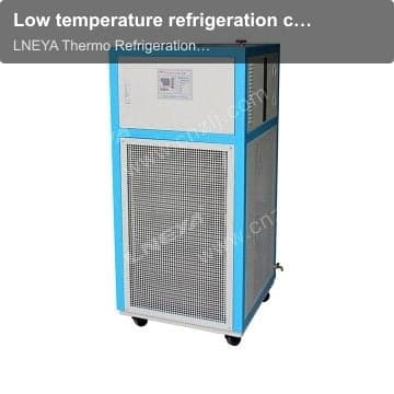 Low temperature refrigeration chiller
