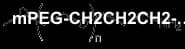 mPEG-CH2CH2CH2-NH2