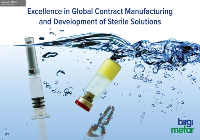 Mefar Ilac Sanayii A.S. offer service "Ampoules Filling"