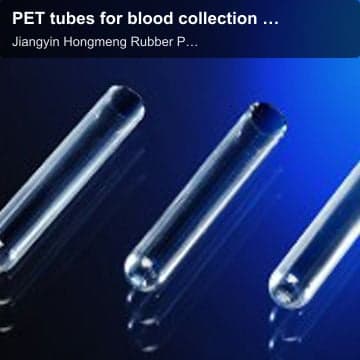 PET tubes for blood collection tubes