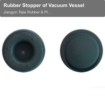 Rubber Stopper of Vacuum Vessel