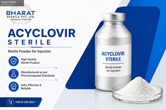 Bharat Sterile Pvt Ltd sell "Acyclovir Sterile"
