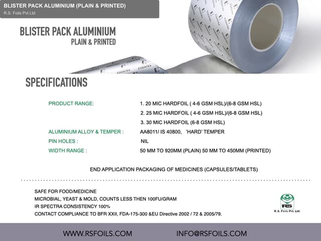 R.S. Foils Pvt Ltd sell "BLISTER PACK ALUMINIUM (PLAIN & PRINTED)"