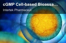 Intertek Pharmaceutical Services sell "cGMP Cell-based Bioassays"