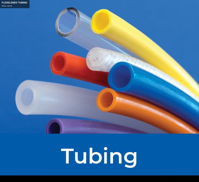 Eldon James sell "FLEXELENE® TUBING"