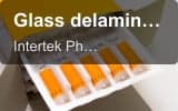 Intertek Pharmaceutical Services sell "Glass delamination and Interaction studies"