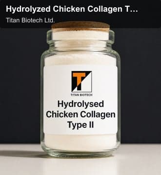 Titan Biotech Ltd. sell "Hydrolyzed Chicken Collagen Type II"