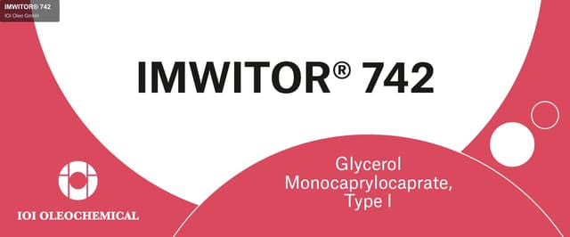 IOI Oleo GmbH sell "IMWITOR® 742"