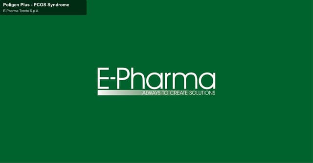 E-Pharma Trento S.p.A. sell "Poligen Plus - PCOS Syndrome"