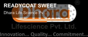 Dhara Life Science Pvt Ltd sell "READYCOAT SWEET"