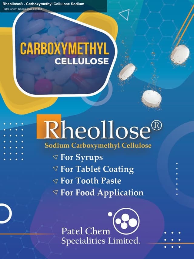 Patel Chem Specialities Limited sell "Rheollose® - Carboxymethyl Cellulose Sodium"