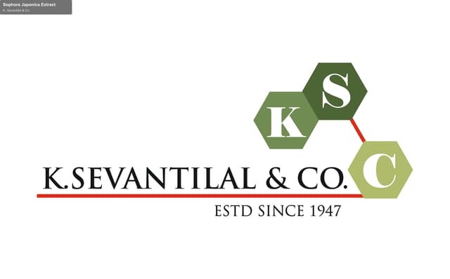 K. Sevantilal & Co. sell "Sophora Japonica Extract"