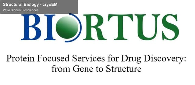 Wuxi Biortus Biosciences sell "Structural Biology - cryoEM"