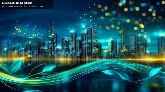 ROCKWELL AUTOMATION INDIA PVT. LTD. sell "Sustainability Solutions"