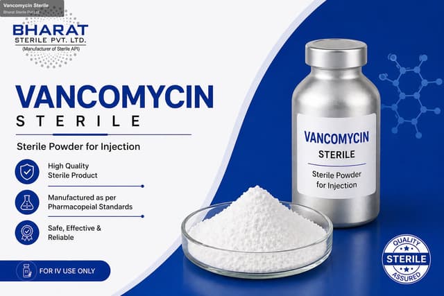 Bharat Sterile Pvt Ltd sell "Vancomycin Sterile"