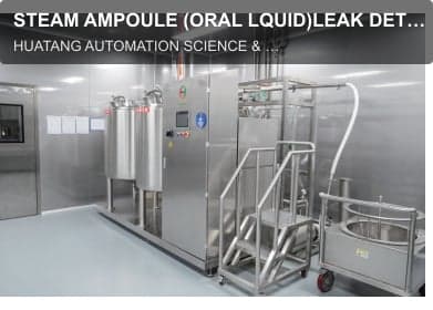 STEAM AMPOULE (ORAL LQUID)LEAK DETECTION AND STERILIZATION CABINET
