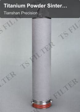 Titanium Powder Sintered Filter Cartridge