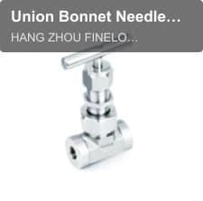 Union Bonnet Needle Valves62N Series and 62HN Series