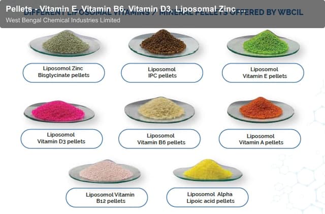West Bengal Chemical Industries Limited offer service "Pellets - Vitamin E, Vitamin B6, Vitamin D3, Liposomal Zinc Bisglycinate Pellets, Vitamin B12, Vitamin A, IPC (Iron Polymaltose Complex), Folic Acid"