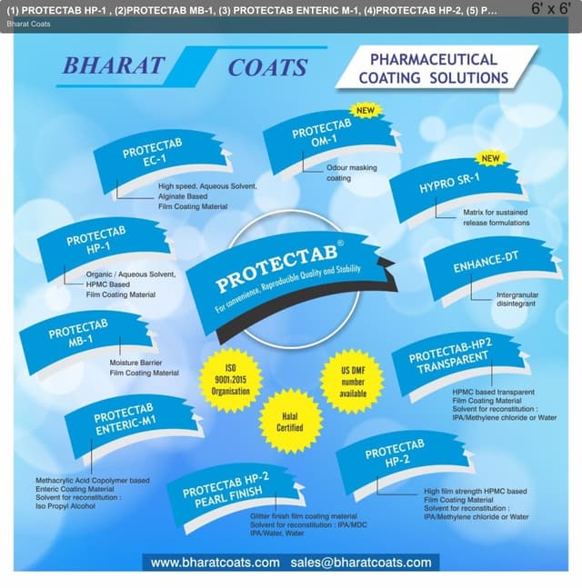 Bharat Coats sell "(1) PROTECTAB HP-1 , (2)PROTECTAB MB-1, (3) PROTECTAB ENTERIC M-1, (4)PROTECTAB HP-2, (5) PROTECTAB HP-2 TRANSPARENT, (6) PROTECTAB HP-2 PEARL FINISH, (7)PROTECTAB EC-1, (8)PROTECTAB OM-1, (9) HYPRO SR-1 (10) ENHANCE DT"